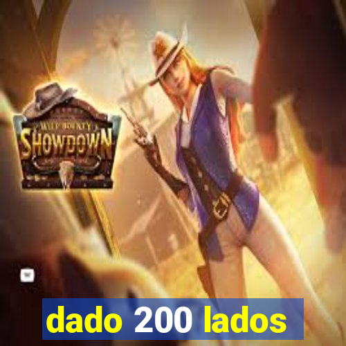 dado 200 lados